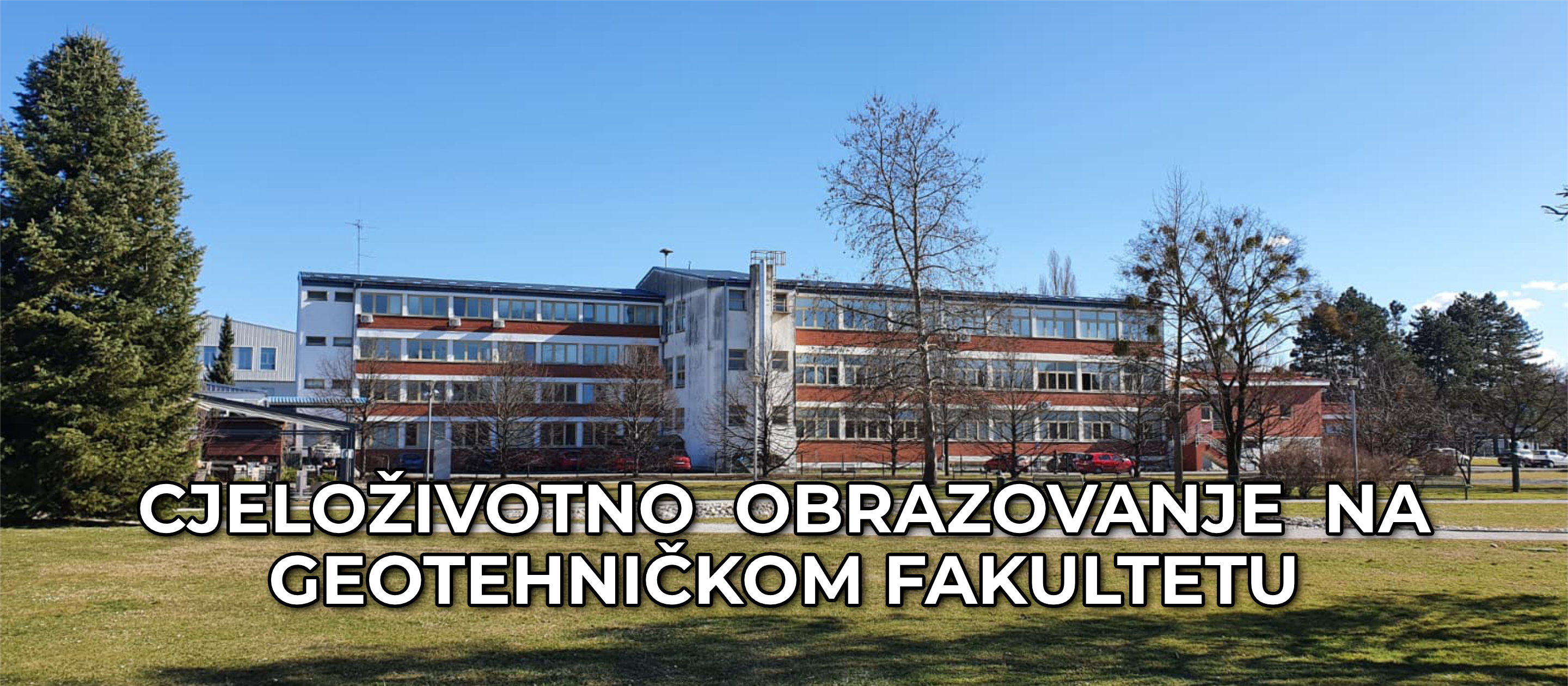 Cjeloživotno obrazovanje na Geotehničkom fakultetu u Varaždinu