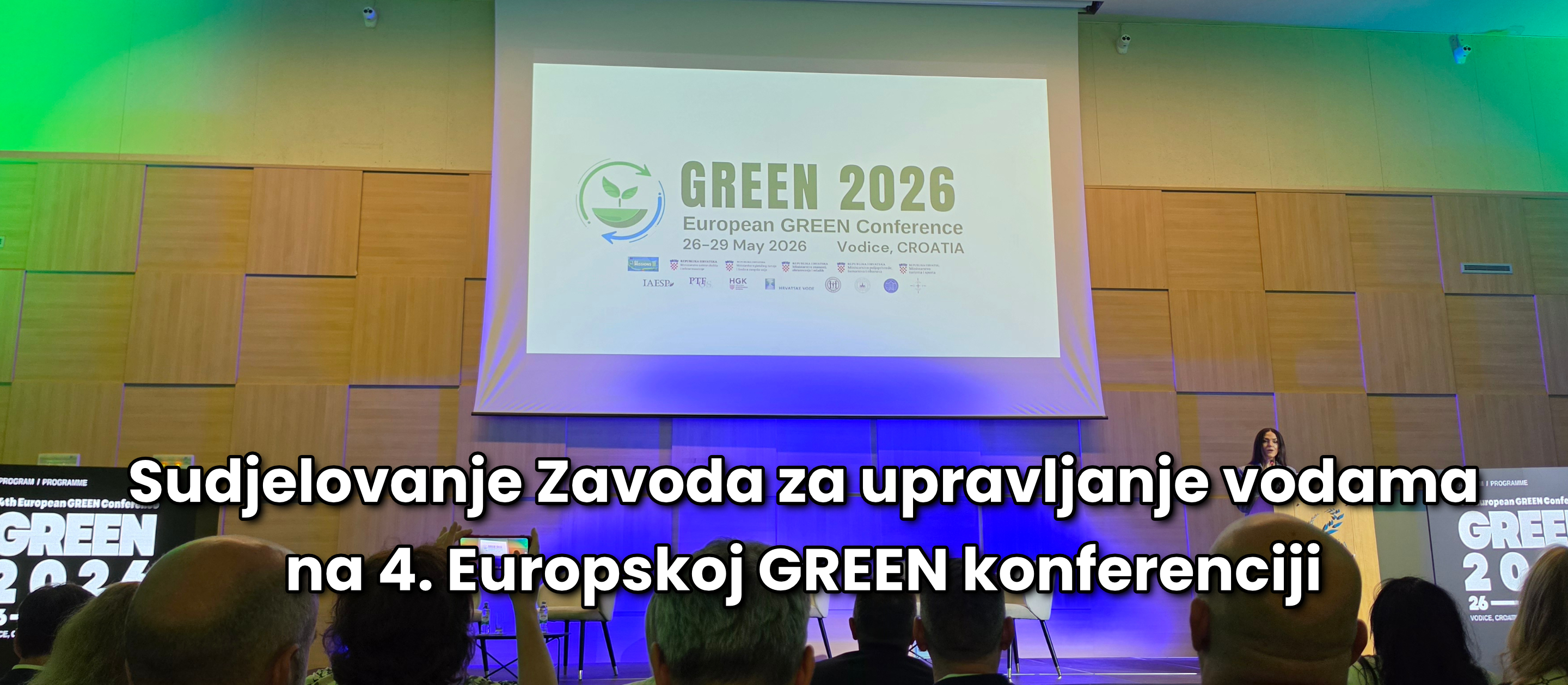 Sudjelovanje Zavoda za upravljanje vodama na 4. Europskoj GREEN konferenciji